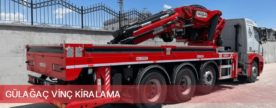 Gülağaç İlçemi Vinç Kiralama